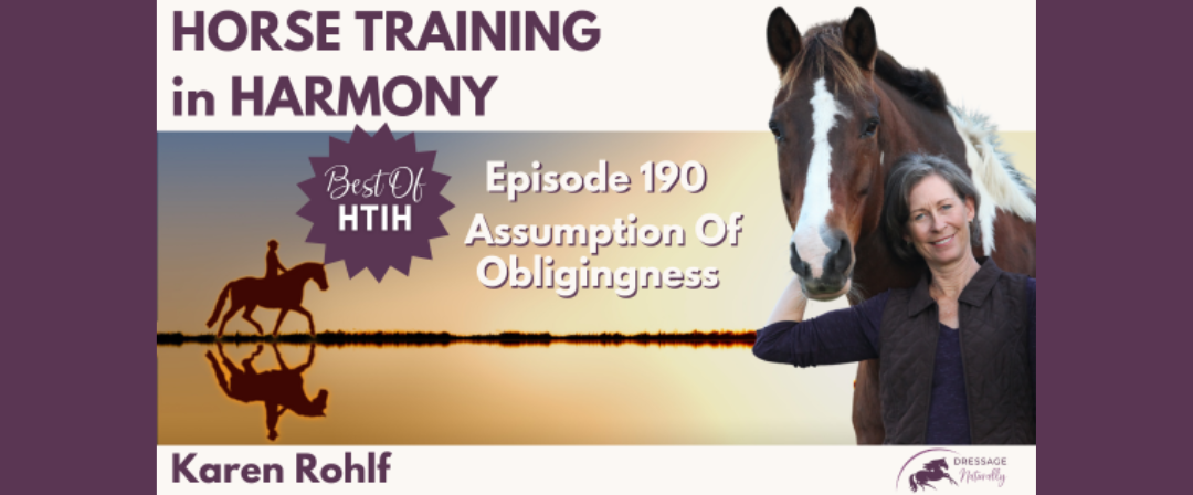 EP188: Best Of HTIH: Assumption Of Obligingness